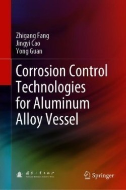 Corrosion Control Technologies for Aluminum Alloy Vessel