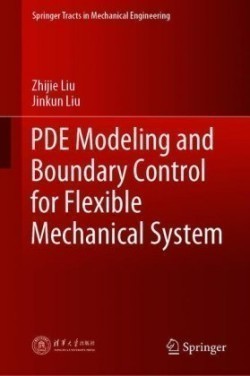 PDE Modeling and Boundary Control for Flexible Mechanical System