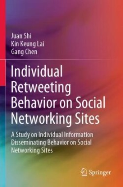 Individual Retweeting Behavior on Social Networking Sites