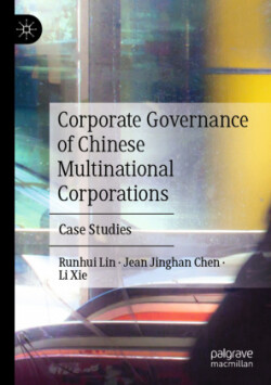 Corporate Governance of Chinese Multinational Corporations