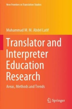 Translator and Interpreter Education Research