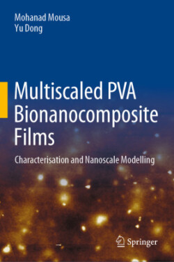 Multiscaled PVA Bionanocomposite Films