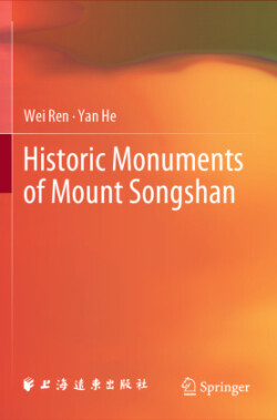 Historic Monuments of Mount Songshan