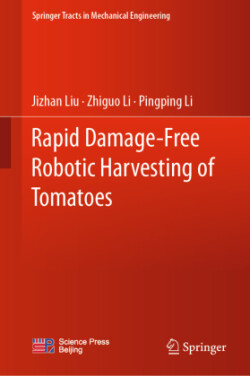 Rapid Damage-Free Robotic Harvesting of Tomatoes