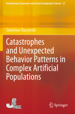 Catastrophes and Unexpected Behavior Patterns in Complex Artificial Populations