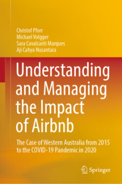 Understanding and Managing the Impact of Airbnb