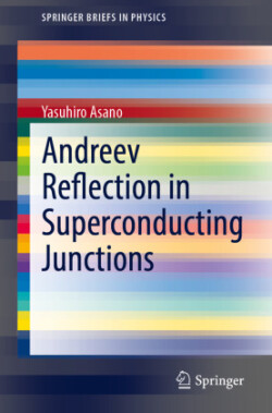 Andreev Reflection in Superconducting Junctions