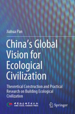  China‘s Global Vision for Ecological Civilization