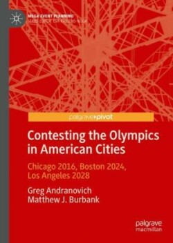 Contesting the Olympics in American Cities
