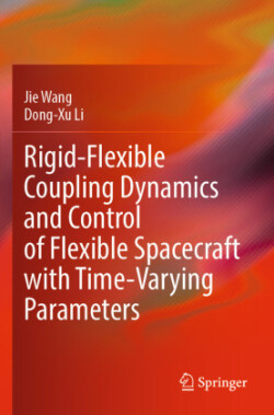 Rigid-Flexible Coupling Dynamics and Control of Flexible Spacecraft with Time-Varying Parameters