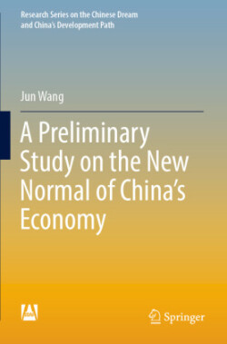 Preliminary Study on the New Normal of China's Economy