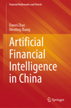 Artificial Financial Intelligence in China