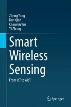 Smart Wireless Sensing