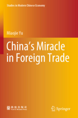 China’s Miracle in Foreign Trade