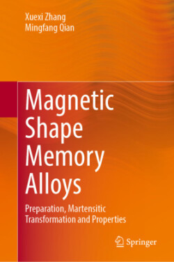 Magnetic Shape Memory Alloys