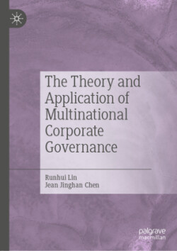 Theory and Application of Multinational Corporate Governance