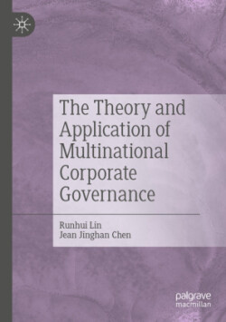 Theory and Application of Multinational Corporate Governance