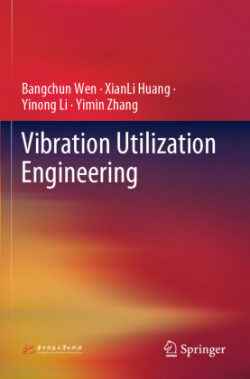 Vibration Utilization Engineering