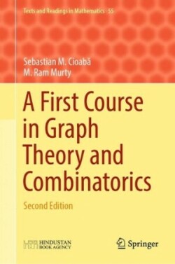 First Course in Graph Theory and Combinatorics