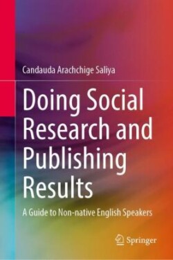 Doing Social Research and Publishing Results