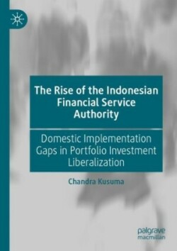 Rise of the Indonesian Financial Service Authority