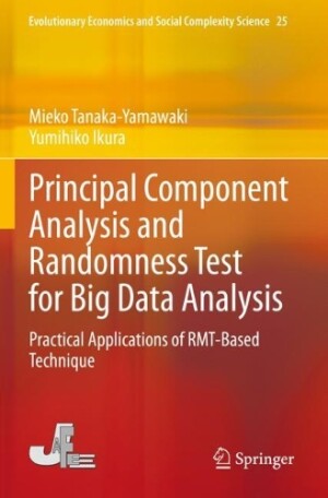 Principal Component Analysis and Randomness Test for Big Data Analysis