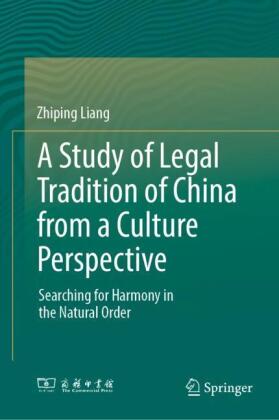 Study of Legal Tradition of China from a Culture Perspective