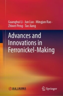 Advances and Innovations in Ferronickel-Making