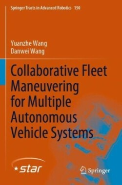 Collaborative Fleet Maneuvering for Multiple Autonomous Vehicle Systems