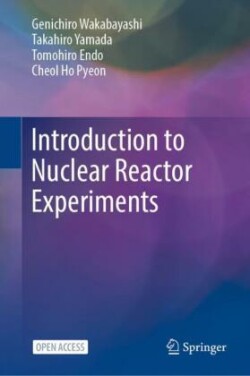 Introduction to Nuclear Reactor Experiments