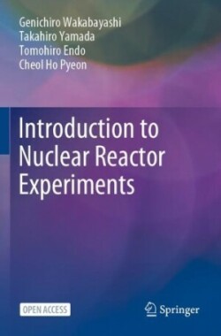 Introduction to Nuclear Reactor Experiments