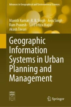 Geographic Information Systems in Urban Planning and Management