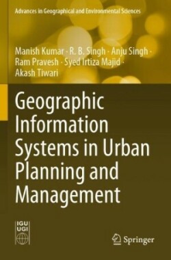 Geographic Information Systems in Urban Planning and Management