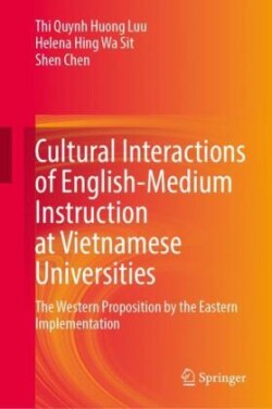 Cultural Interactions of English-Medium Instruction at Vietnamese Universities