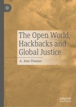 Open World, Hackbacks and Global Justice
