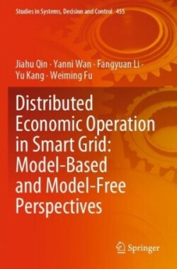 Distributed Economic Operation in Smart Grid: Model-Based and Model-Free Perspectives