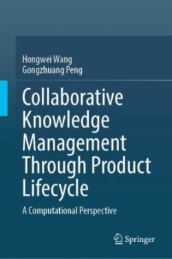 Collaborative Knowledge Management Through Product Lifecycle