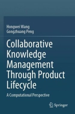 Collaborative Knowledge Management Through Product Lifecycle