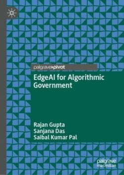 EdgeAI for Algorithmic Government
