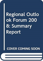 Regional Outlook Forum 2008