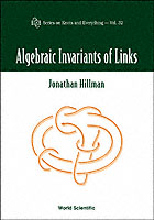 Algebraic Invariants Of Links