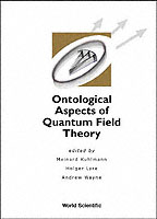 Ontological Aspects Of Quantum Field Theory