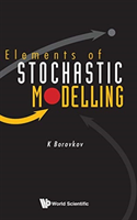 Elements Of Stochastic Modelling