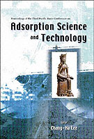 Adsorption Science And Technology, Proceedings Of The Third Pacific Basin Conference