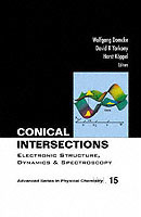 Conical Intersections: Electronic Structure, Dynamics & Spectroscopy