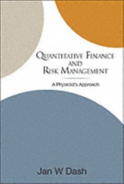 Quantitative Finance And Risk Management: A Physicist's Approach