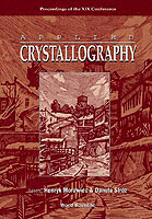 Applied Crystallography, Proceedings Of The Xix Conference