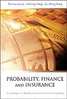 Probability, Finance And Insurance, Proceedings Of A Workshop