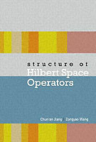 Structure Of Hilbert Space Operators