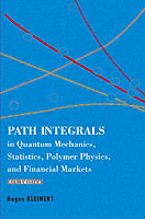 Path Integrals In Quantum Mechanics, Statistics, Polymer Physics, And Financial Markets (4th Edition)